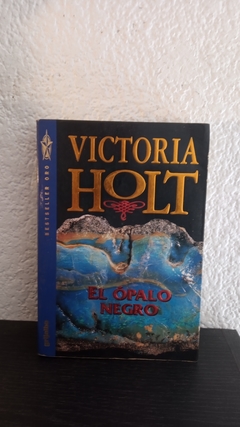 El ópalo negro (usado) - Victoria Holt