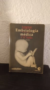 Embriología médica (usado, algunos subrayados en fluo) - T. W. Sadler
