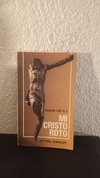 Mi cristo roto (usado) - Ramon Cue