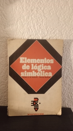 Elementos de lógica simbólica (usado, detalle en canto, muy pocas marcas en lápiz) - Telma Nudler