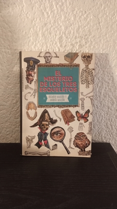 El misterio de los tres esqueletos (usado) - Ricardo Mariño