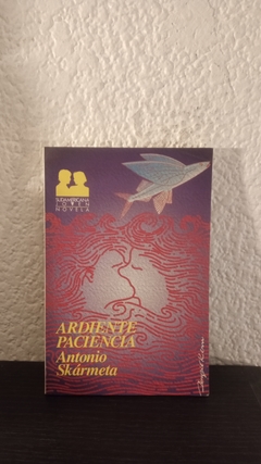 Ardiente paciencia (2005, usado) - Antonio Skármeta