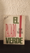 El pajaro verde (usado) - Juan Valera