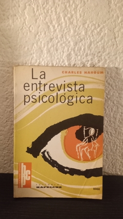 La entrevista psicológica (1961) (usado) - Charles Nahoum