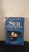 Ser como somos (usado) - Juan Carlos Kreimer