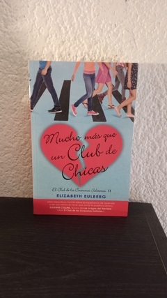 Mucho más que un club de chicas (usado) - Elizabeth Eulberg