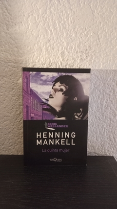 La quinta mujer (tusq) (usado) - Henning Mankell