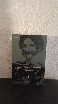 Facundo (losada) (usado, muy pocas marcas en fluo) - Domingo Faustino Sarmiento