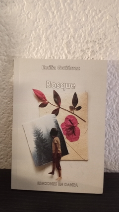 Bosque (usado) - Emilia Gutiérrez