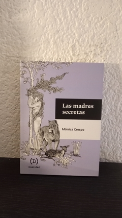 Las madres secretas (usado) - Monica Crespo