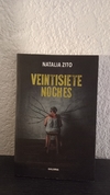 Veintisiete noches (usado) - Natalia Zito