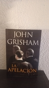 La apelación (usado) - John Grisham