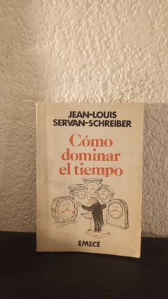 Cómo dominar el tiempo (usado) - Jean L. S. Schreiber