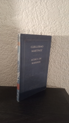 Acerca de Roderer (LN, usado, hojas amarillas y blancas) - Guillermo Martinez