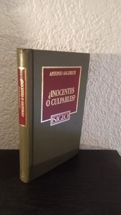 Inocentes o culpables? (NS, usado) - Antonio Argerich