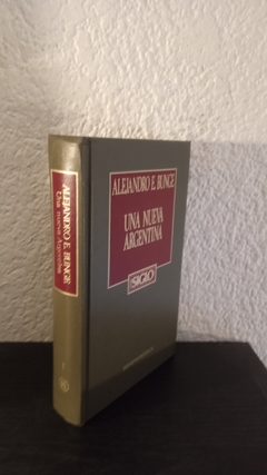 Una nueva Argentina (NS, usado) - Alejandro E. Bunge