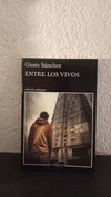 Entre los vivos (usado) - Ginés Sánchez