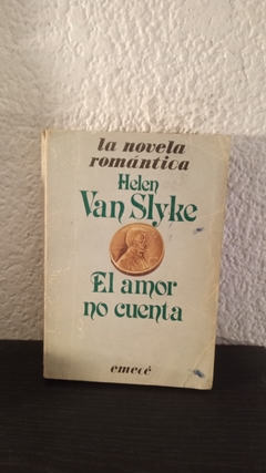 El amor no cuenta (usado) - Helen Van Slyke