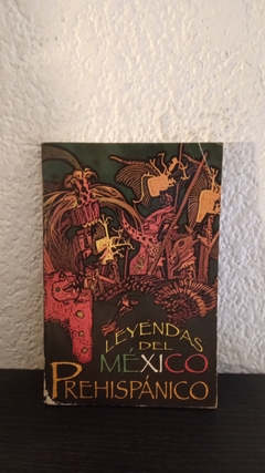 Leyendas del México Prehispanico (usado, detalle en canto) - Anonimo