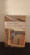 Memorias de Patagonia (usado) - Germán Sopeña