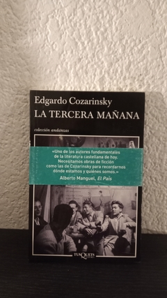 La tercera mañana (usado) - Edgardo Cozarinsky