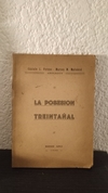 La posesión Treintañal (usado) - Cástulo L. Furnus