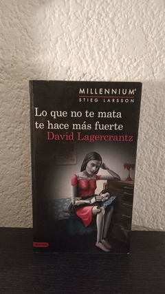 Lo que no te mata (usado) - David Lagercrantz