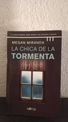 La chica de la tormenta (usado) - Megan miranda