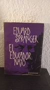 El educador nato (usado) - Eduard Spranger