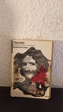 Facundo (kap, usado, despegado, hojas sueltas, completo. escrito enlápiz) - Domingo F. Sarmiento