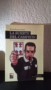 La suerte del Campeón (usado) - Zambayonny