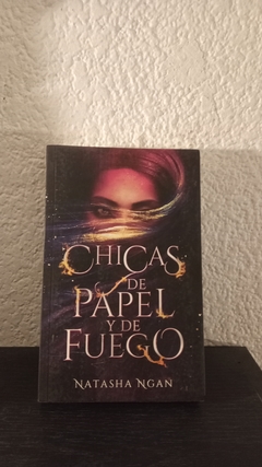 Chicas de papel y de fuego (usado) - Natasha Ngan