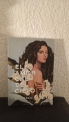 El amor cae del cielo (usado) - Esther Sanz