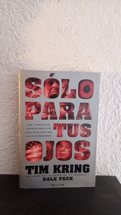 Solo para tus ojos (usado) - Tim Kring