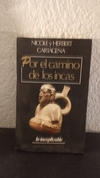 Por el camino de los Incas (usado) - Nicole y Herbert Cartagena