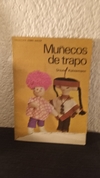 Muñecos de trapo (usado, tapa rota, demas impecable) - Ursula Kühnemann