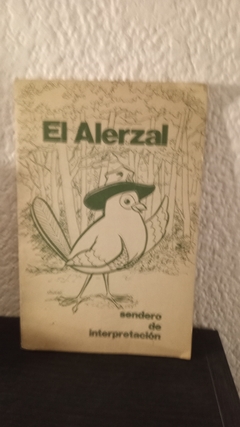 Sendero de interpretación - El Alerzal