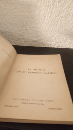 La musica en el periodo Clasico (usado) - Reinhard G. Pauly en internet