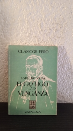 El castigo sin venganza (usado) - Lope de Vega