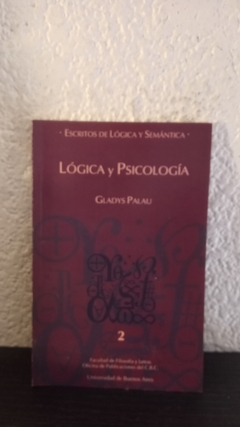 Lógica y Psicología (usado) - Gladys Palau