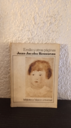 Emilio y otras páginas (usado, pocas marcas en lapiz) - Juan Jacobo Rousseau