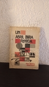 Un abril para florida (usado) - José Alberto Dibarboure