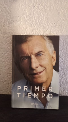 Primer tiempo (usado) - Mauricio Macri