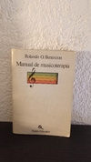 Manual de musicoterapia (usado, signos de humedad, totalmente legible) - Rolando O. Benenzon