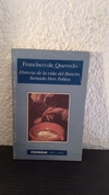 Historia de la vida del buscón llamado Don Pablos (usado) - F. Q.