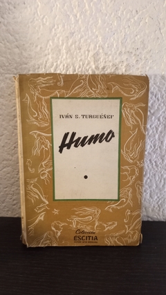 Humo (usado) - Iván S. Turguéñef