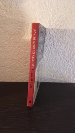 Pasiones en rojo punzó (usado) - Irene Mazzula - comprar online
