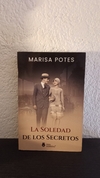 La soledad de los secretos (usado) - Marisa Potes