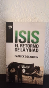 Isis el retorno de la Yihad (usado) - Patrick Cockburn