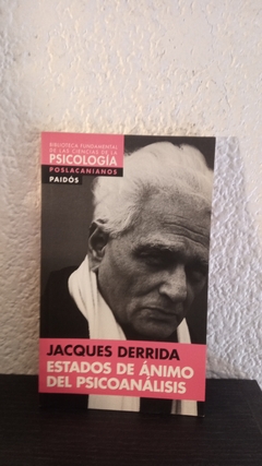 Estados de ánimo del psicoanálisis (usado) - Jacques Derrida